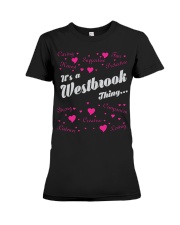 WESTBROOK FULL HEART THING SHIRTS Premium Fit Ladies Tee tile