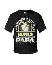 CALL ME NUNES PAPA THING SHIRTS Youth T-Shirt thumbnail