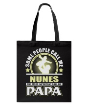 CALL ME NUNES PAPA THING SHIRTS Tote Bag thumbnail