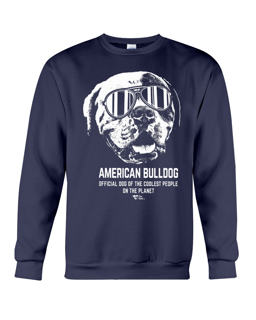 American Bulldog Official Dog of the Cooles Crewneck Sweatshirt