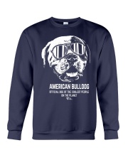 American Bulldog Official Dog of the Cooles Crewneck Sweatshirt front