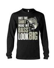 Bass Fishing Gifts Does this Shirt Long Sleeve Tee thumbnail