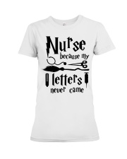 Nurse Because Letter Premium Fit Ladies Tee tile