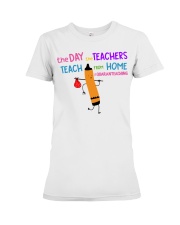 Teacher Teach Home Premium Fit Ladies Tee tile
