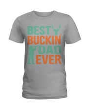 Hunting Buckin Dad Ever Ladies T-Shirt tile