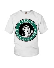 Teacher First Coffee Youth T-Shirt tile