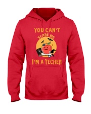 Teacher You Cant Scare Hooded Sweatshirt tile