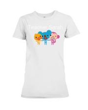 Teacher Sarah Premium Fit Ladies Tee tile