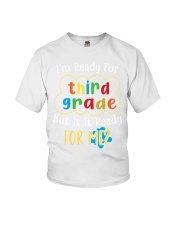 Third Grade Ready For Me Youth T-Shirt tile