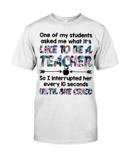 Teacher Like Until She Cried Premium Fit Mens Tee tile