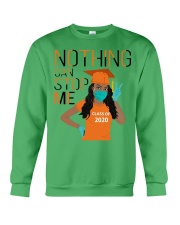 Class nothing can stop me Crewneck Sweatshirt tile