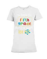 Fifth Grade Ready For Me Premium Fit Ladies Tee tile