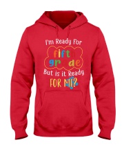 Fifth Grade Ready For Me Hooded Sweatshirt tile