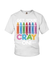 Teacher Get Your Cray On Youth T-Shirt tile