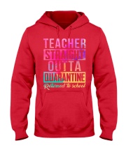 Teacher Straight Quarantine Hooded Sweatshirt tile