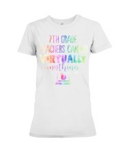 7th Grade Teacher Can Do Virtually Premium Fit Ladies Tee tile