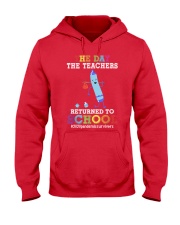 Teacher Returned To School Hooded Sweatshirt tile