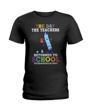 Teacher Returned To School Ladies T-Shirt tile