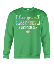 Class Dismissed Crewneck Sweatshirt tile