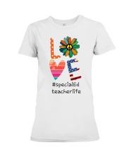 Special Ed Teacher Life Premium Fit Ladies Tee tile