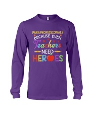 Paraprofessional Teacher Heroes Long Sleeve Tee tile