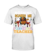 Preschool Teacher Scare Me Nothing Premium Fit Mens Tee tile