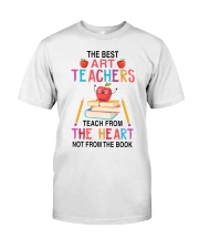 Art Teacher From Heart Classic T-Shirt front