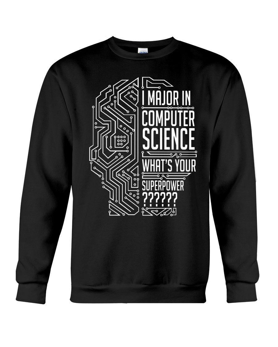 I Major In Computer Science Crewneck Sweatshirt