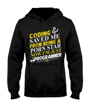 Coding saved me from being a porn star Hooded Sweatshirt thumbnail