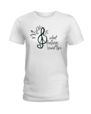 Music Is What Feelings Ladies T-Shirt tile