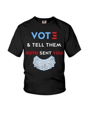 Vote And Tell Them Ruth Sent You T-shirt - LIMITED Youth T-Shirt thumbnail