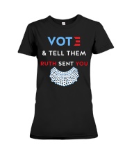 Vote And Tell Them Ruth Sent You T-shirt - LIMITED Premium Fit Ladies Tee front