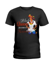 Black Queens Are Born In November Ladies T-Shirt front
