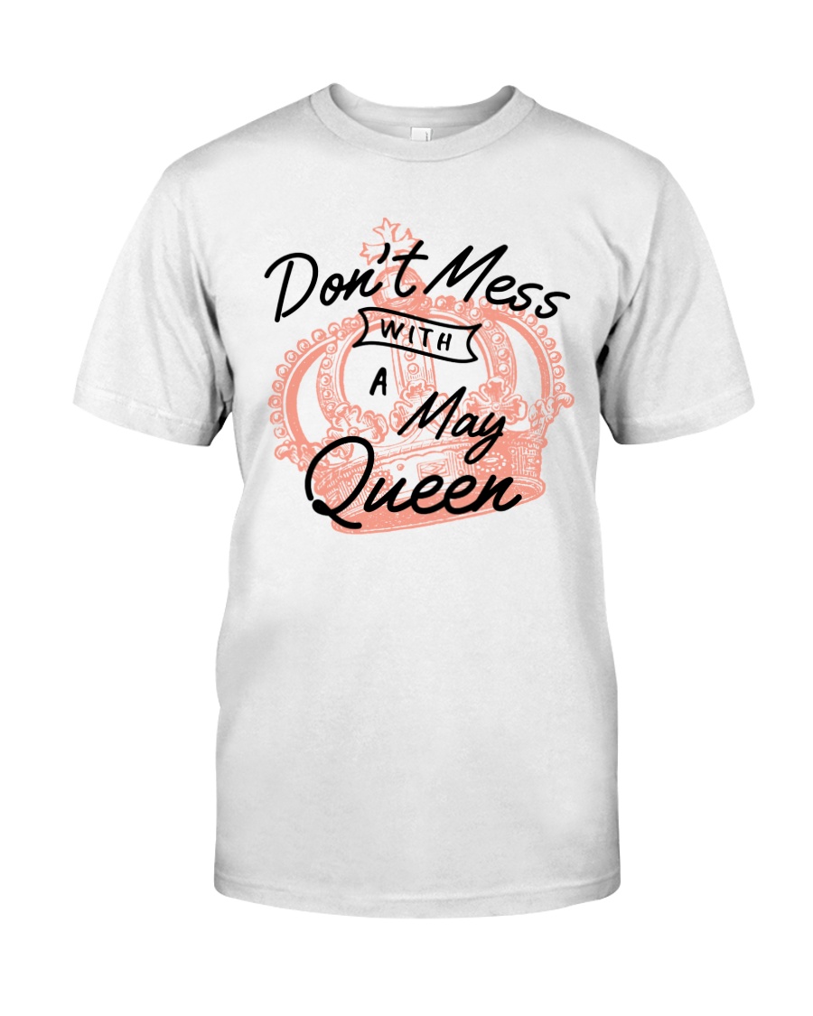 May Queen - Special Edition Classic T-Shirt