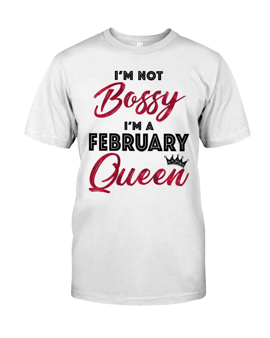 February Queen - Special Edition Classic T-Shirt