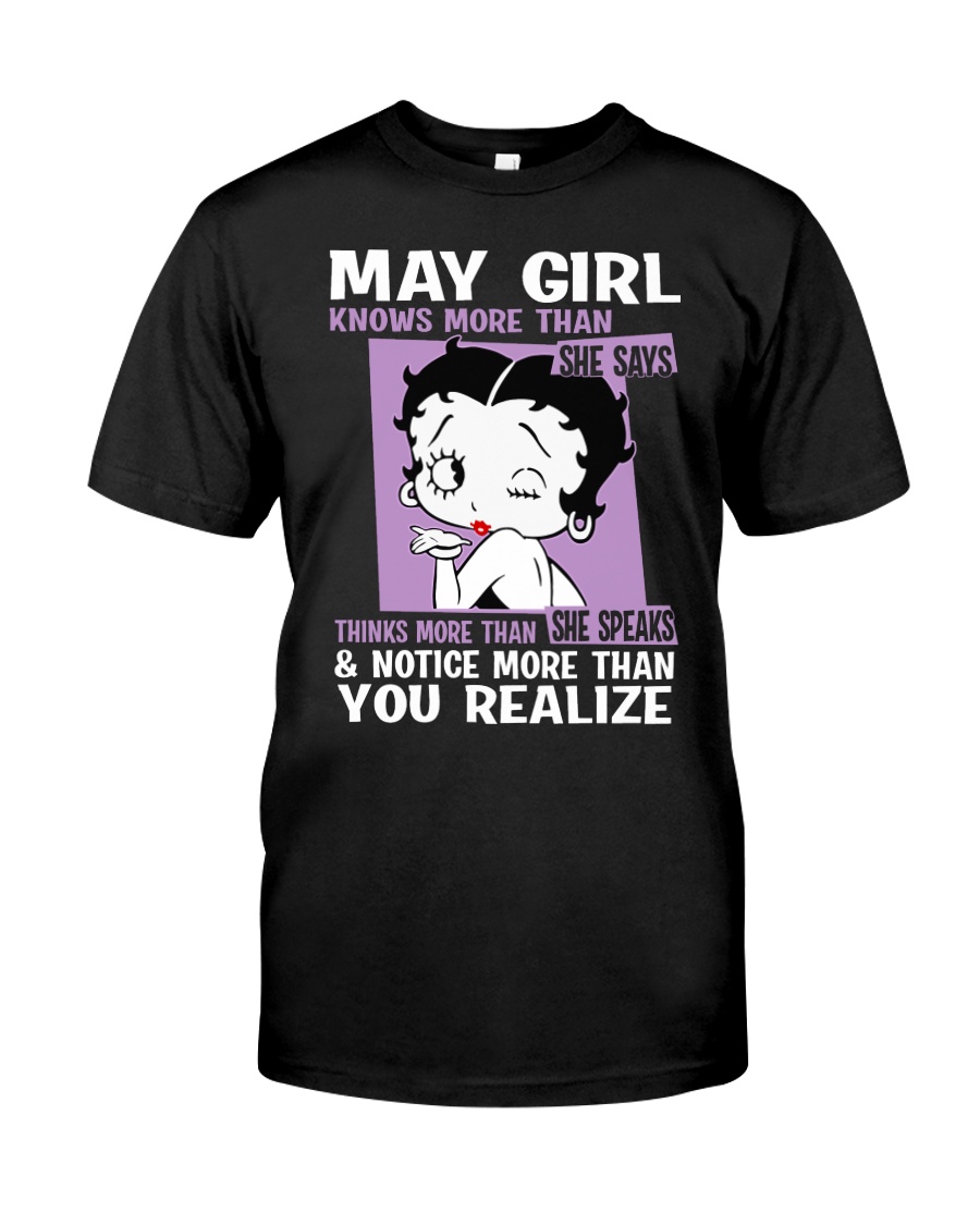 May Girl - Special Edition Classic T-Shirt