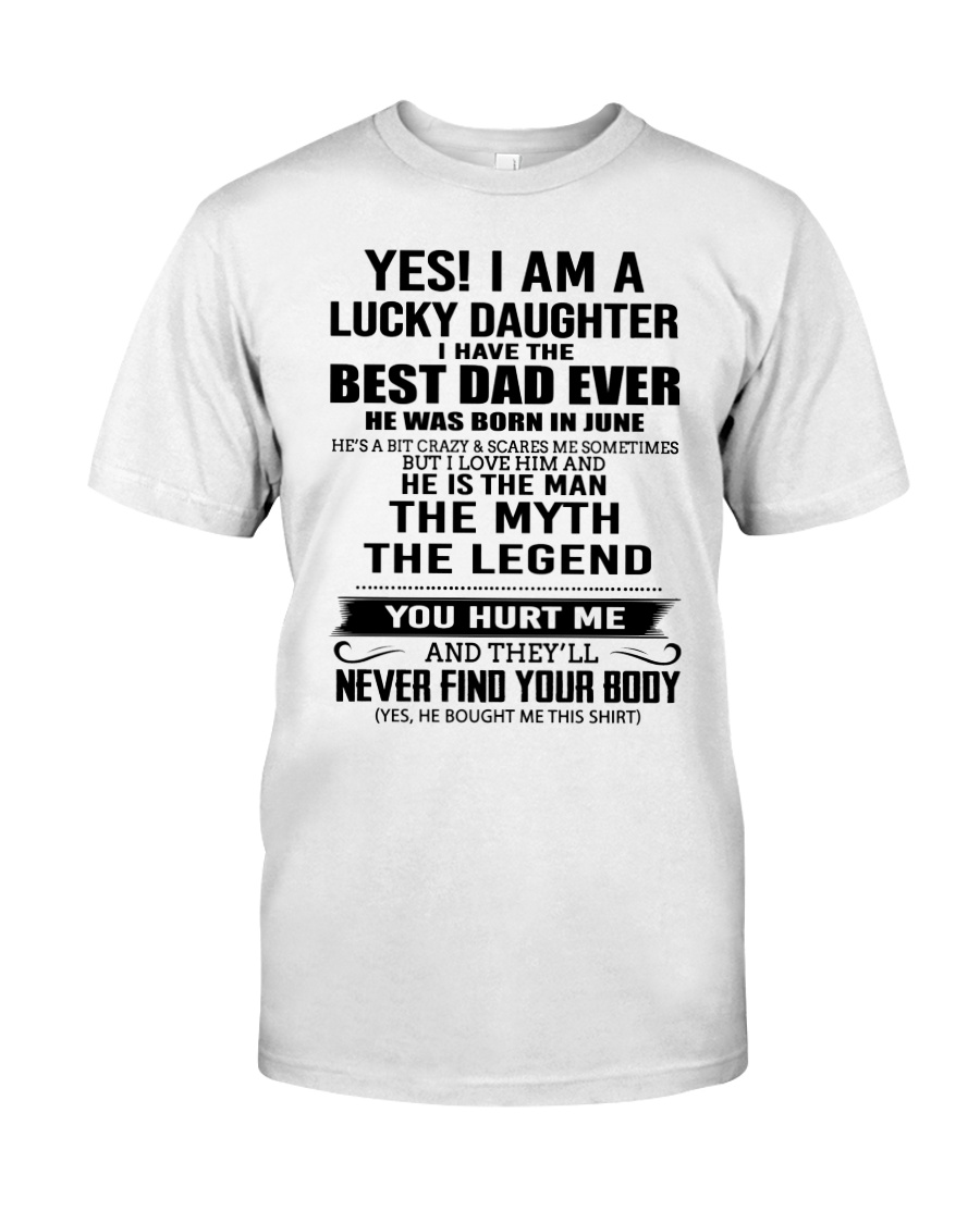 Lucky Daughter - Special Edition Classic T-Shirt