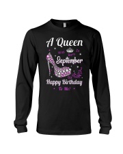 A Queen Was Born In September Long Sleeve Tee thumbnail