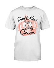 July Queen - Special Edition Classic T-Shirt front