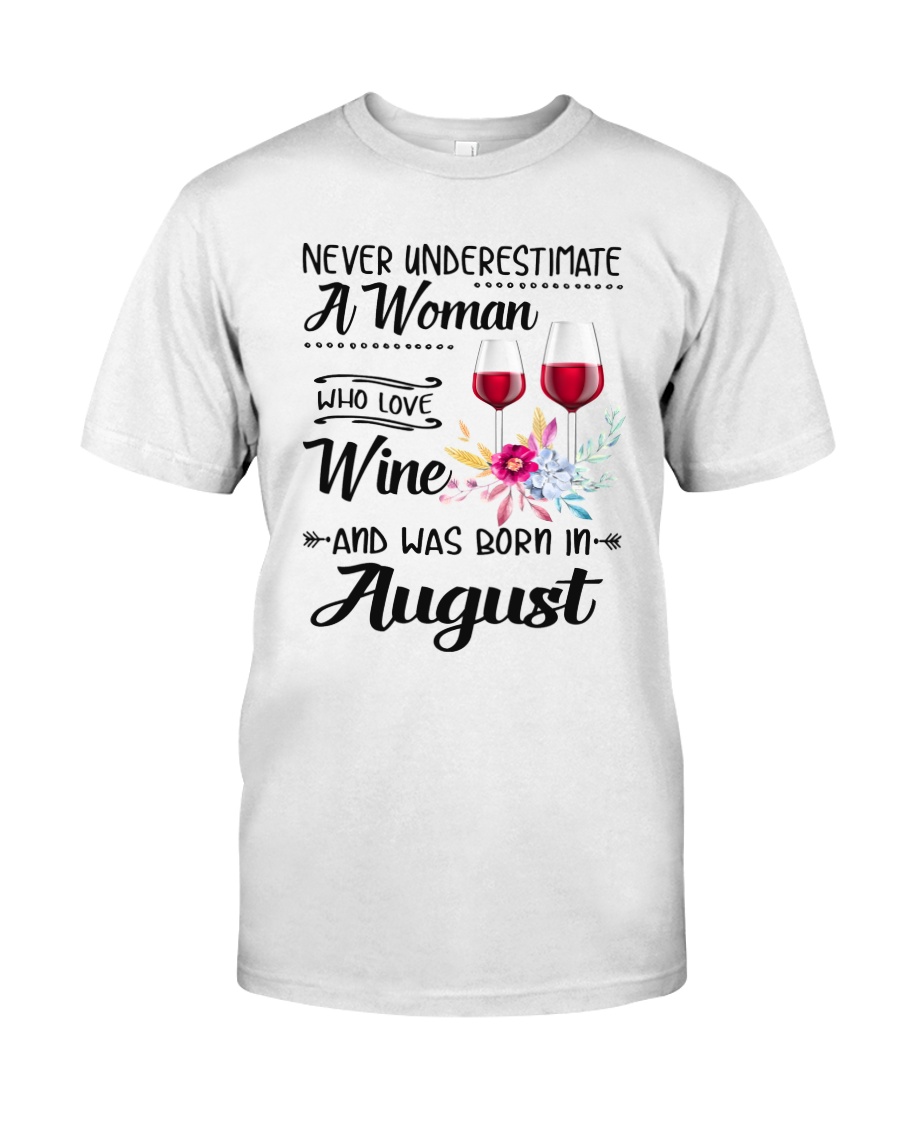 August Girl - Special Edition Classic T-Shirt