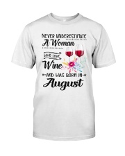 August Girl - Special Edition Classic T-Shirt front