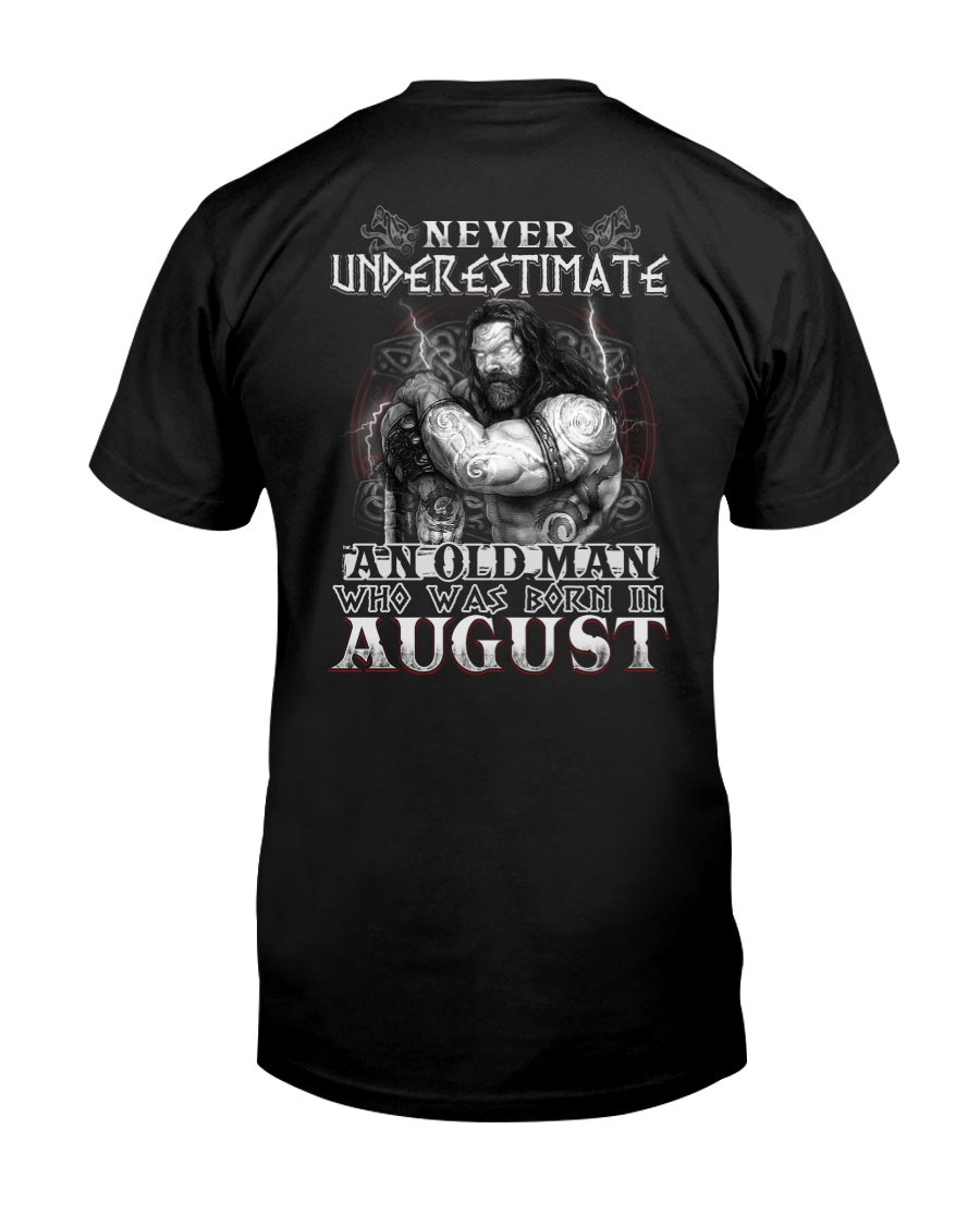 August Man - Special Edition Classic T-Shirt