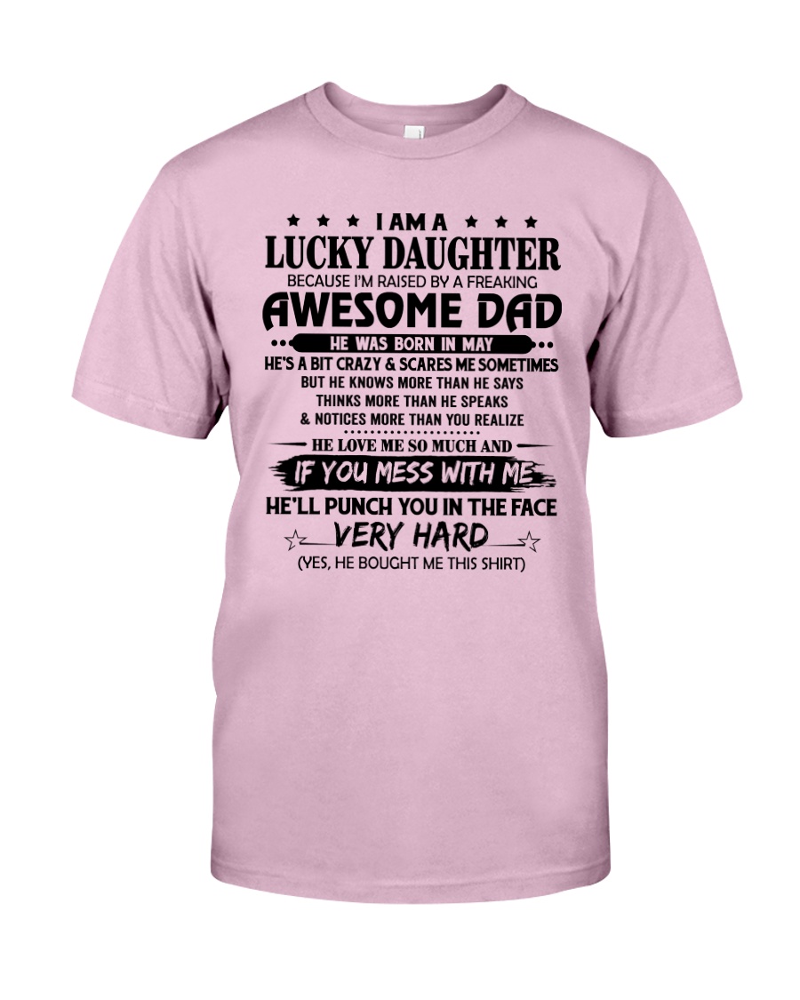 Lucky Daughter - Special Edition Classic T-Shirt