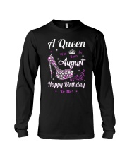 A Queen Was Born In August Long Sleeve Tee thumbnail