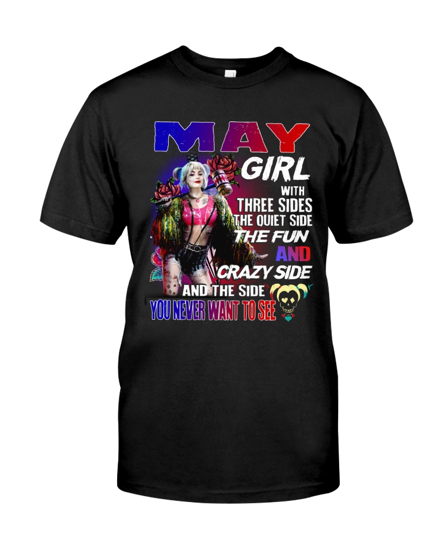May Girl - Special Edition Classic T-Shirt