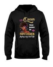 This Queen Was Born In November Hooded Sweatshirt thumbnail