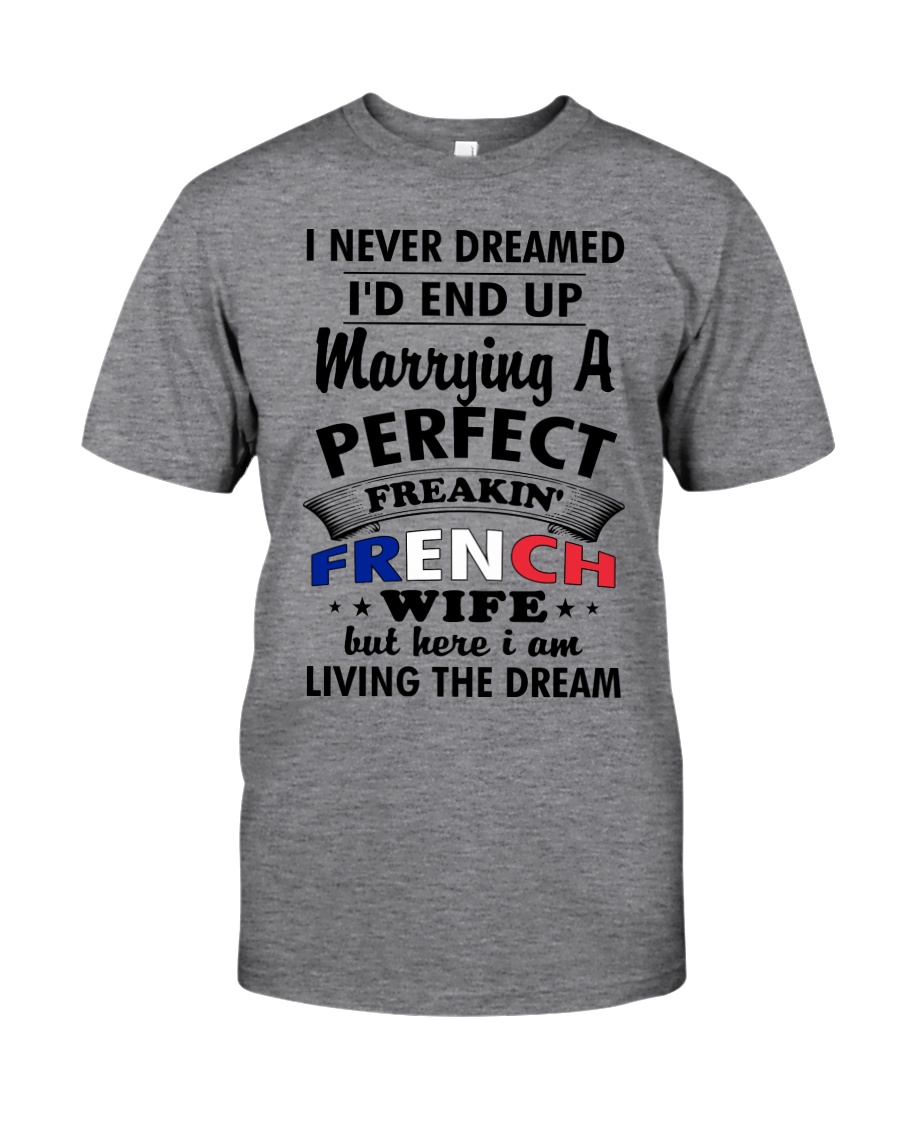 French Wife Classic T-Shirt