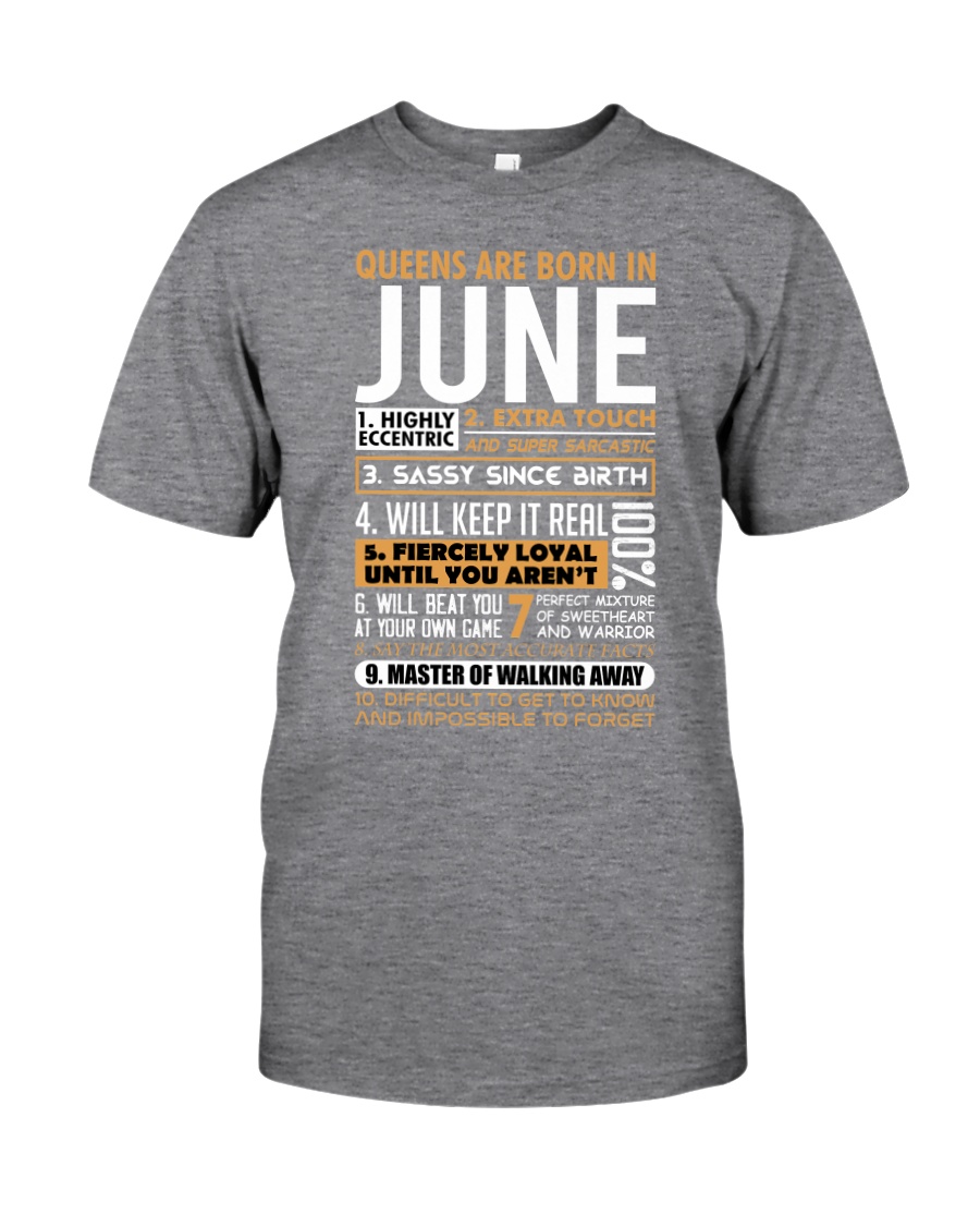 Queens Are Born In June Classic T-Shirt