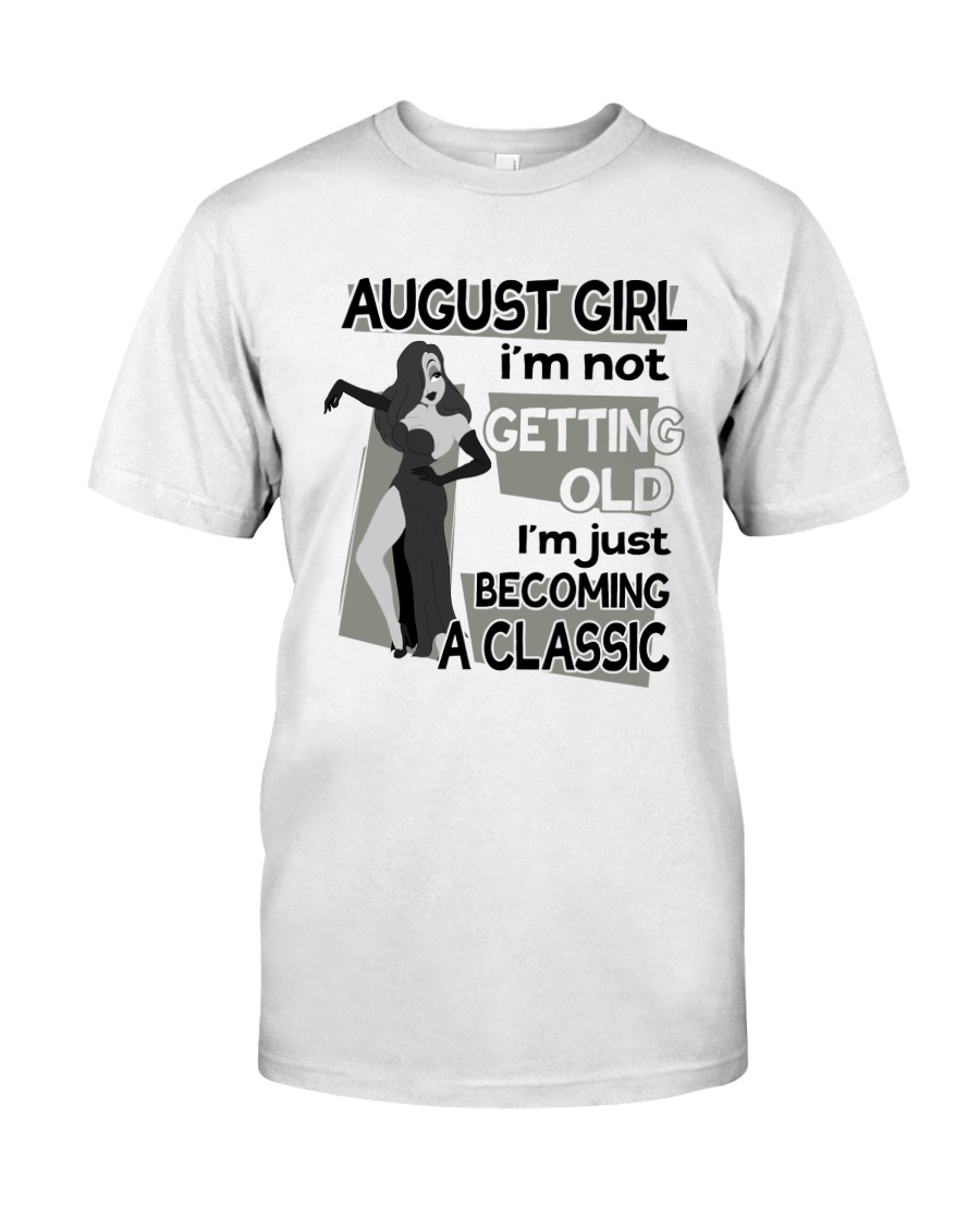 August Girl - Special Edition Classic T-Shirt