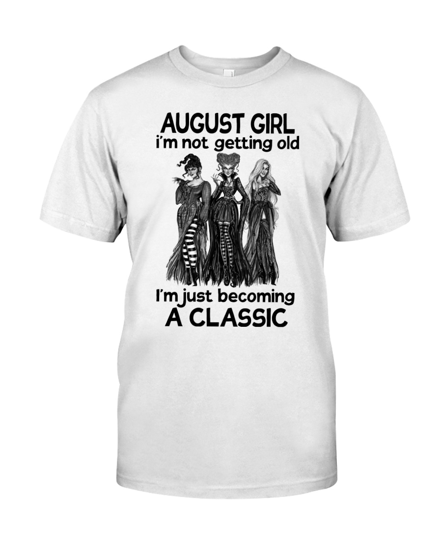 August Girl - Special Edition Classic T-Shirt